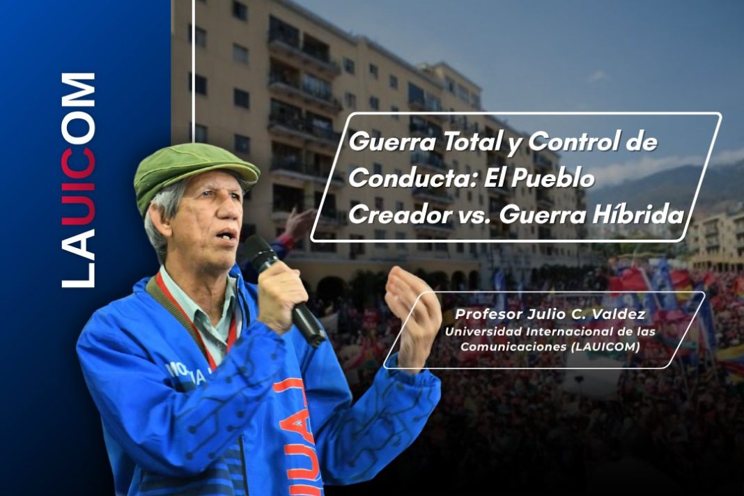 Guerra total, control de la conducta y pueblo creador